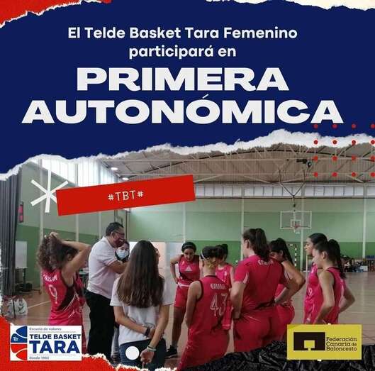 El Telde Basket Tara jugará en la Primera Autonómica/TA.